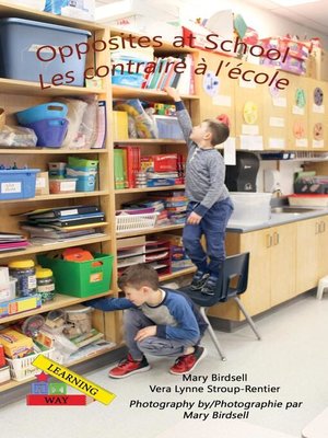 cover image of Opposites at School/ Les contraires à l'école